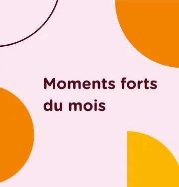 moments forts